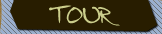 Tour