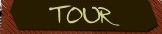 Tour